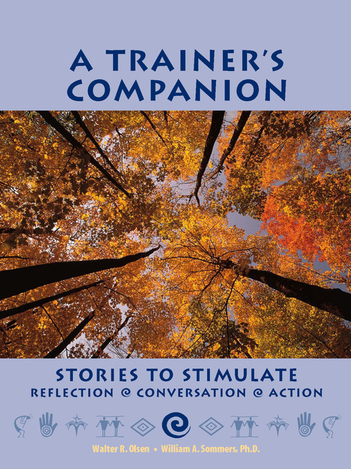 Title details for A Trainer's Companion by Walter R. Olsen - Available